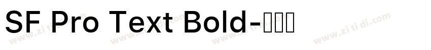 SF Pro Text Bold字体转换